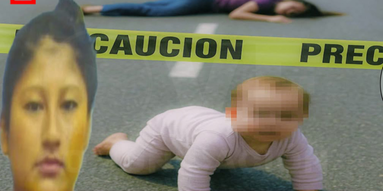 Mujer asesinada a balazos con bebé abandonado a su Lado